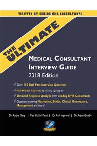 The Ultimate Medical Consultant Interview Guide