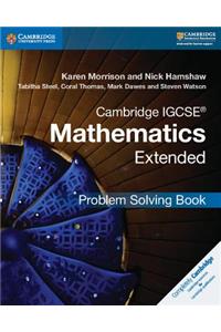 Cambridge Igcse(r) Mathematics Extended Problem-Solving Book