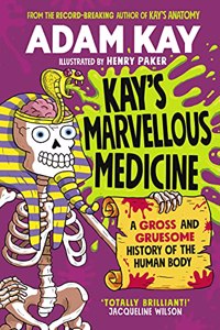 Kay's Marvellous Medicine