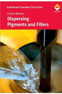 Dispersing Pigments and Fillers