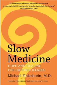 Slow Medicine