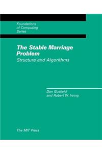 The Stable Marriage Problem: Structure and Algorithms