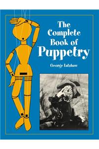 The Complete Book of Puppetry