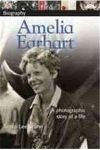 DK Biography: Amelia Earhart