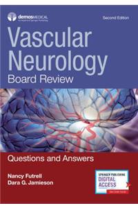 Vascular Neurology Board Review