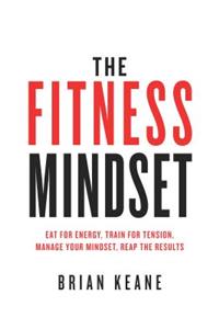 The Fitness Mindset