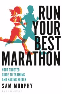 Run Your Best Marathon