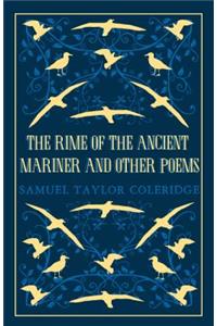 Rime of the Ancient Mariner and Other Poems