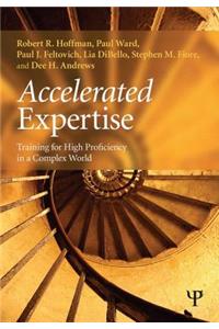 Accelerated Expertise