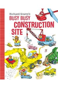 Richard Scarry's Busy Busy Construction Site