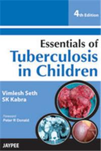 Essentials of Tuberculosis in Children