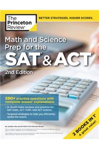 Math and Science Prep for the SAT & Act, 2nd Edition