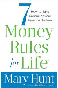 7 Money Rules for Life