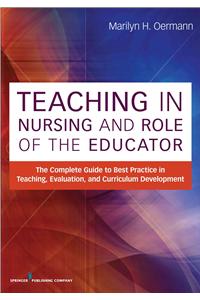 Teaching in Nursing and Role of the Educator