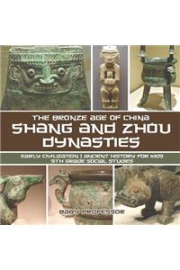 Shang and Zhou Dynasties