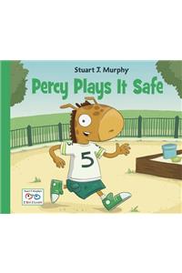 Percy Plays It Safe