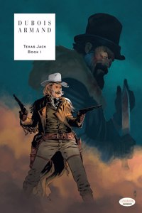 Texas Jack - Book 1