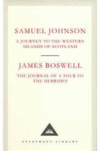 A Journey to the Western Islands of Scotland & The Journal of a Tour to the Hebrides