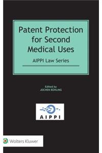 Patent Protection for Second Medical Uses