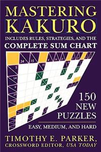 Mastering Kakuro