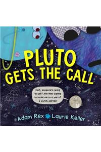 Pluto Gets the Call