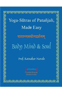 Yoga Sutras of Patanjali, Made Easy