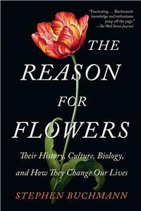 The Reason for Flowers