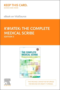 Complete Medical Scribe - Elsevier E-Book on Vitalsource (Retail Access Card)