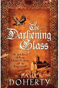 Darkening Glass (Mathilde of Westminster Trilogy, Book 3)