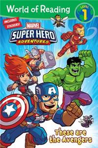 Marvel Super Hero Adventures: These Are the Avengers