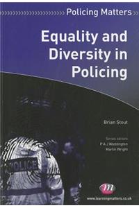 Equality and Diversity in Policing