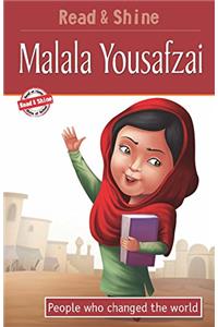 Malala Yousafzai - Read & Shine