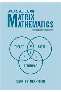 Scalar, Vector, and Matrix Mathematics