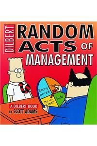 Random Acts of Management