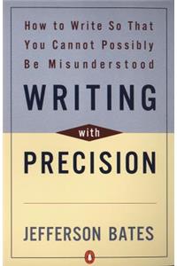 Writing with Precision