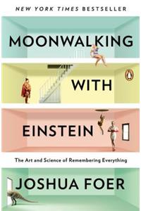 Moonwalking with Einstein