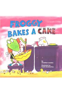 Froggy Bakes a Cake