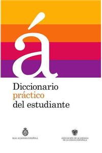 Diccionario Práctico del Estudiante / Practical Dictionary for Students