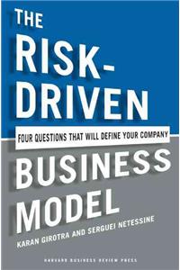 The Risk-Driven Business Model