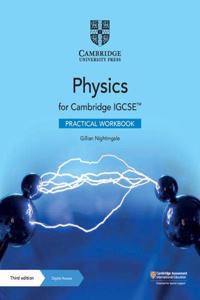 Cambridge Igcse(tm) Physics Practical Workbook with Digital Access (2 Years)