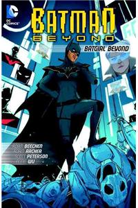 Batman Beyond: Batgirl Beyond