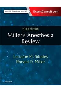 Miller's Anesthesia Review