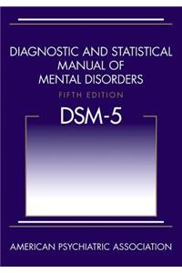 Diagnostic and Statistical Manual of Mental Disorders (Dsm-5(r))