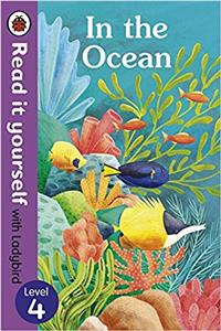 In the Ocean – Read It Yourself with Ladybird Level 4