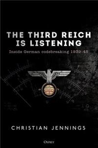 The Third Reich Is Listening