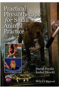 Practical Physiotherapy for Small Animal Practice