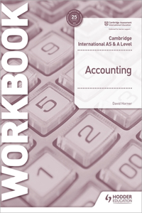 Cambridge International as and a Level Accounting Workbook