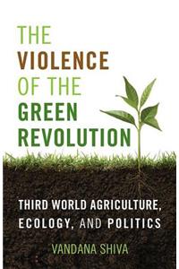 Violence of the Green Revolution