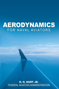 Aerodynamics for Naval Aviators