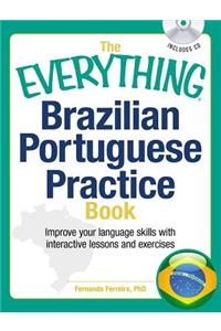 The Everything Brazilian Portuguese Practice Book